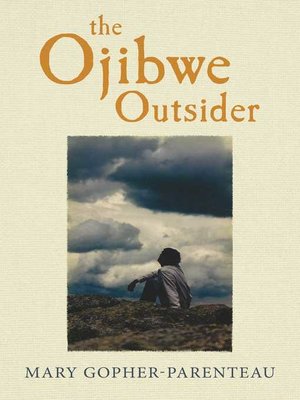 cover image of The Ojibwe Outsider